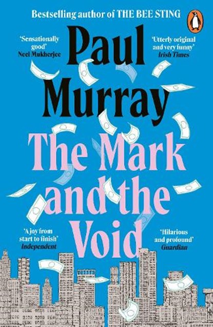 The Mark and the Void, Paul Murray - Paperback - 9780241953860