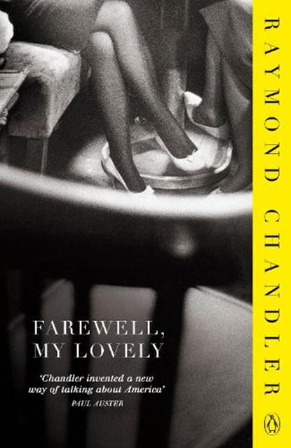 Farewell, My Lovely, Raymond Chandler - Paperback - 9780241954355