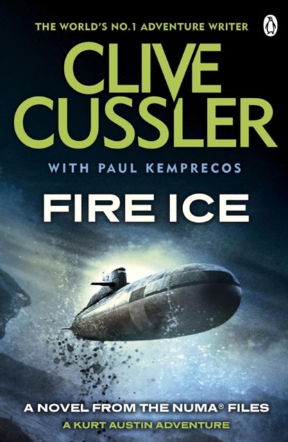 Fire Ice, Clive Cussler ; Paul Kemprecos - Paperback - 9780241955857