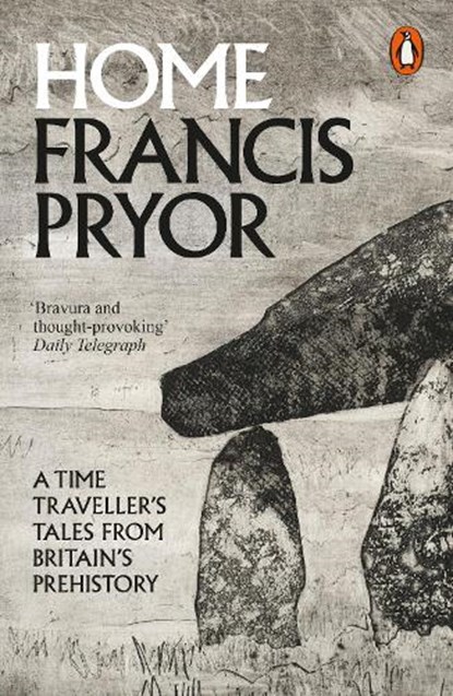 Home, Francis Pryor - Paperback - 9780241955888