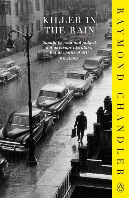 Killer in the Rain, Raymond Chandler - Paperback - 9780241956311