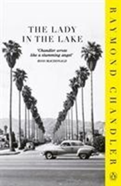The Lady in the Lake, Raymond Chandler - Paperback - 9780241956328