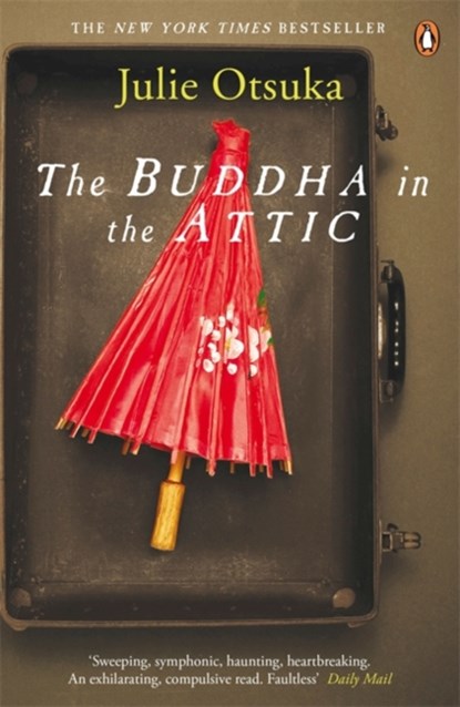 The Buddha in the Attic, Julie Otsuka - Paperback - 9780241956489