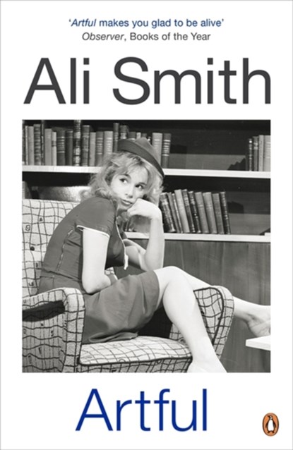 Artful, Ali Smith - Paperback - 9780241959572