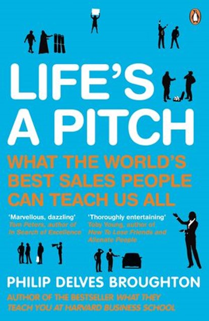 Life's A Pitch, Philip Delves Broughton - Ebook - 9780241959985