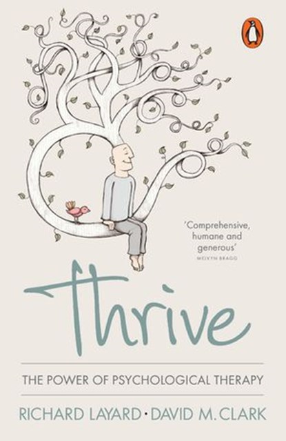 Thrive, Richard Layard ; David M. Clark - Ebook - 9780241960516