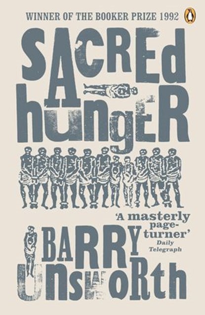Sacred Hunger, Barry Unsworth - Ebook - 9780241964941