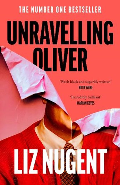 Unravelling Oliver, Liz Nugent - Paperback - 9780241965641
