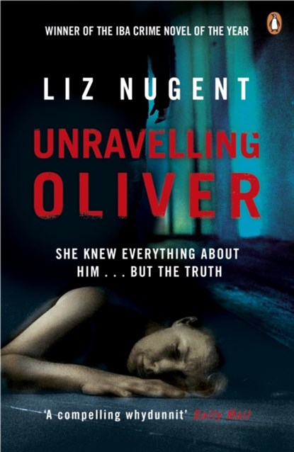 Unravelling Oliver, Liz Nugent - Paperback - 9780241965641