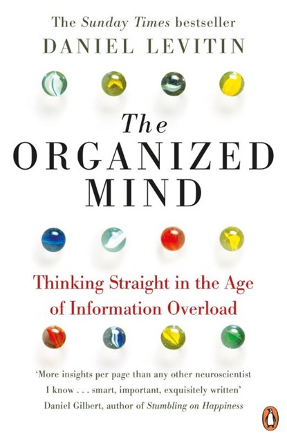 The Organized Mind, Daniel Levitin - Paperback - 9780241965788