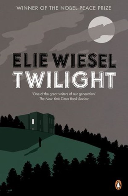 Twilight, Elie Wiesel - Ebook - 9780241966228
