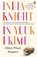 In Your Prime, India Knight - Paperback - 9780241967836