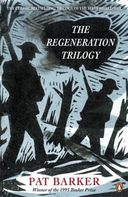 The Regeneration Trilogy, Pat Barker - Paperback - 9780241969144