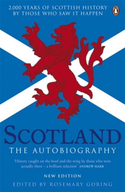 Scotland: The Autobiography, Rosemary Goring - Paperback - 9780241969168