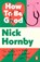 How to be Good, Nick Hornby - Paperback - 9780241969823