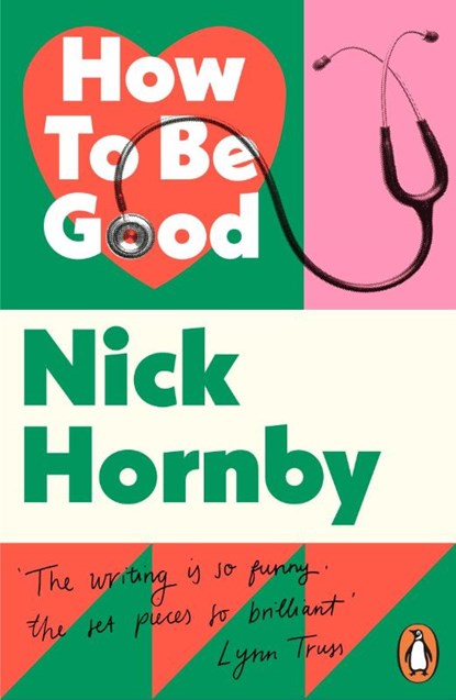 How to be Good, Nick Hornby - Paperback - 9780241969823