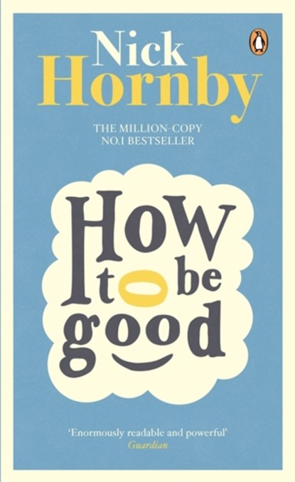 How to be Good, Nick Hornby - Paperback - 9780241969823