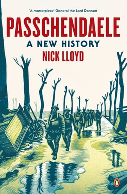 Passchendaele, Nick Lloyd - Ebook - 9780241970119