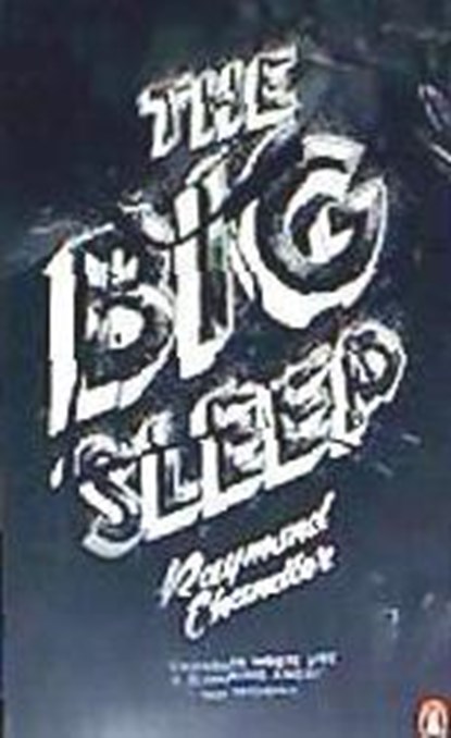 The Big Sleep, Raymond Chandler - Paperback Pocket - 9780241970775