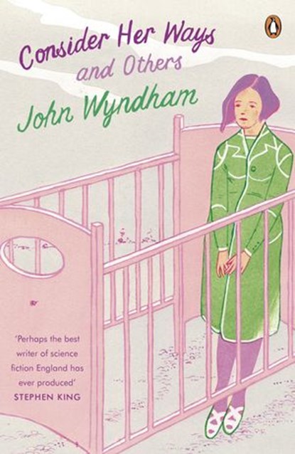 Consider Her Ways, John Wyndham - Ebook - 9780241971062