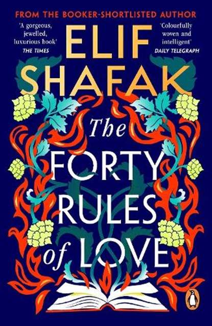 The Forty Rules of Love, Elif Shafak - Paperback - 9780241972939
