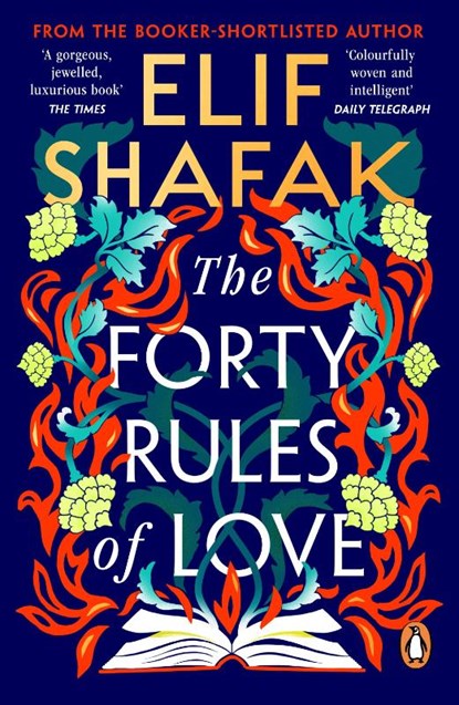 The Forty Rules of Love, Elif Shafak - Paperback - 9780241972939