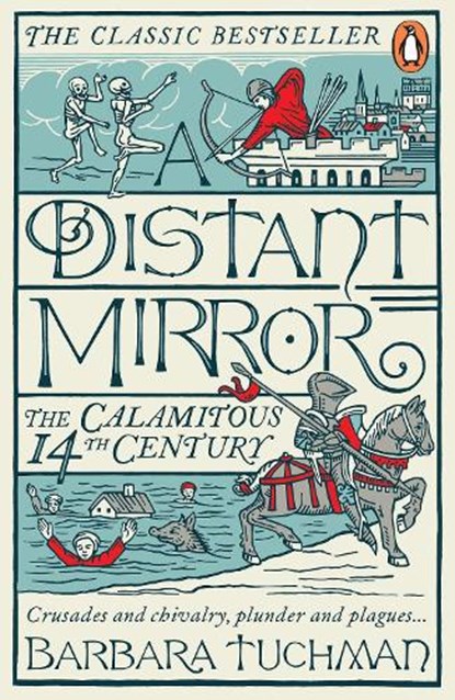 A Distant Mirror, Barbara Tuchman - Paperback - 9780241972977