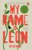 My Name Is Leon, Kit de Waal - Paperback - 9780241973387
