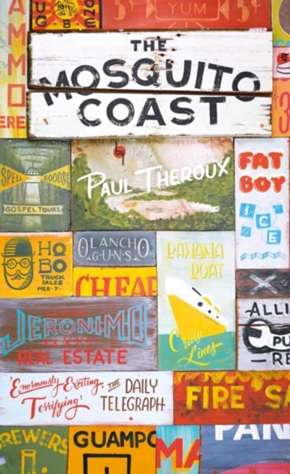 The Mosquito Coast, Paul Theroux - Paperback Pocket - 9780241973653