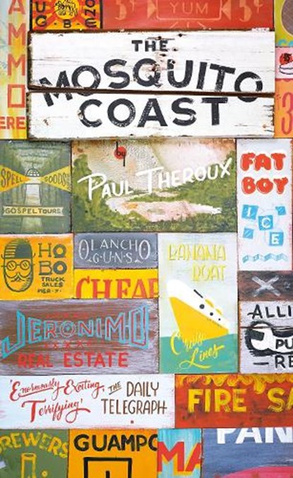 The Mosquito Coast, Paul Theroux - Paperback Pocket - 9780241973653