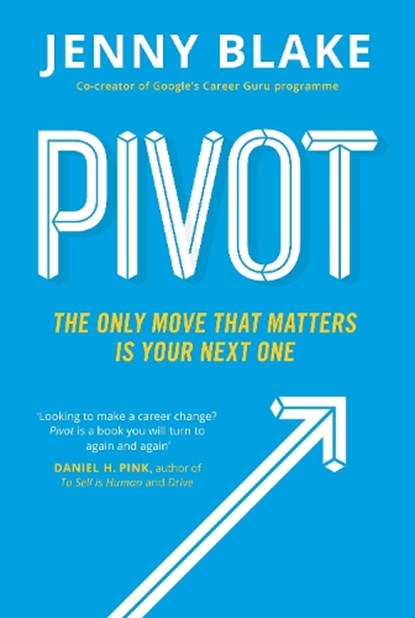 Pivot, Jenny Blake - Paperback - 9780241975473