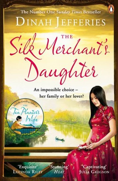 The Silk Merchant's Daughter, Dinah Jefferies - Ebook - 9780241975909