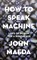 How to Speak Machine, John Maeda - Paperback - 9780241976630