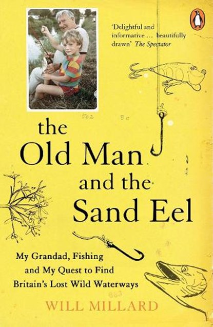 The Old Man and the Sand Eel, Will Millard - Paperback - 9780241977705
