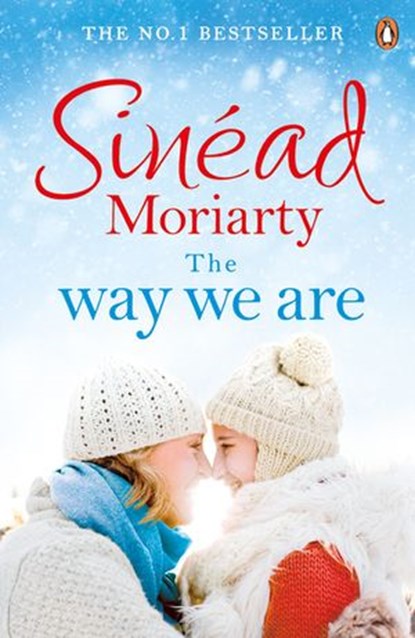 The Way We Are, Sinéad Moriarty - Ebook - 9780241977866