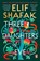 Three Daughters of Eve, Elif Shafak - Paperback - 9780241978887