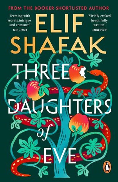 Three Daughters of Eve, Elif Shafak - Paperback - 9780241978887