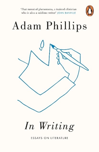 In Writing, Adam Phillips - Paperback - 9780241979235