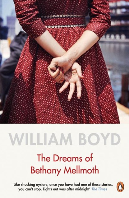 The Dreams of Bethany Mellmoth, William Boyd - Paperback - 9780241979761