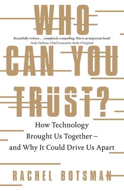 Who Can You Trust?, Rachel Botsman - Ebook - 9780241979877