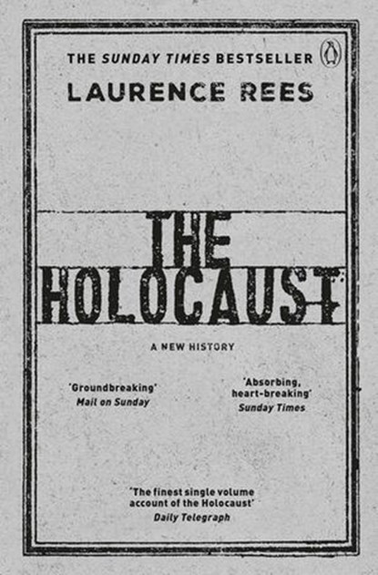 The Holocaust, Laurence Rees - Ebook - 9780241979952