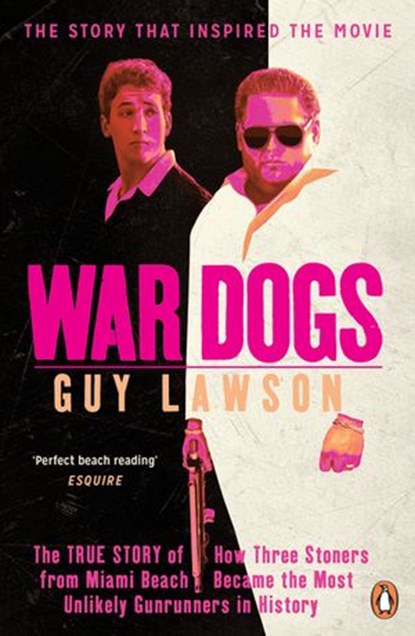 War Dogs, Guy Lawson - Ebook - 9780241980590