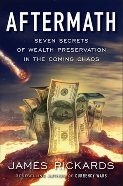Aftermath, James Rickards - Ebook - 9780241980798