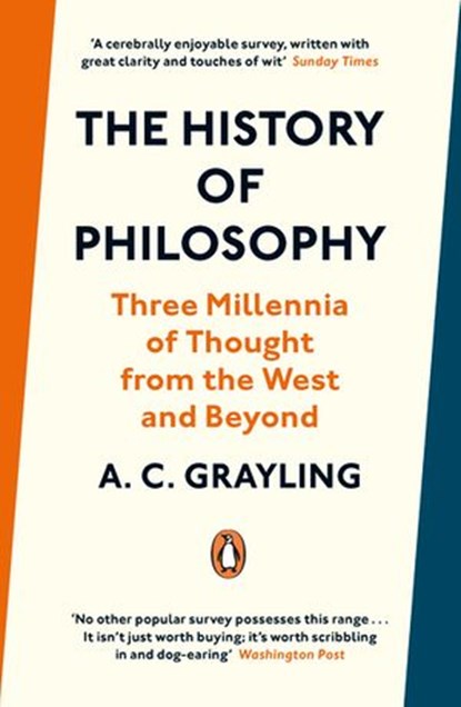 The History of Philosophy, A. C. Grayling - Ebook - 9780241980866