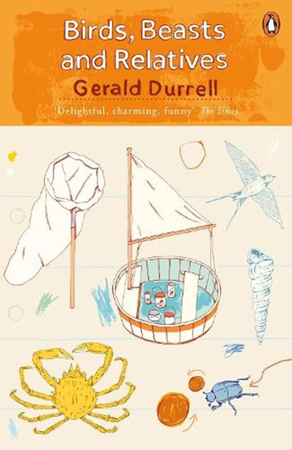 Birds, Beasts and Relatives, Gerald Durrell - Paperback - 9780241981658