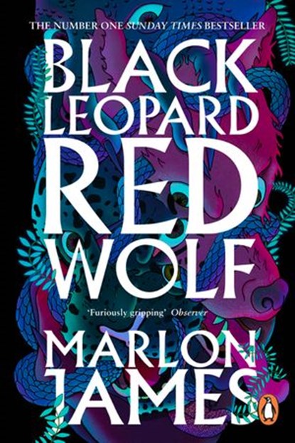 Black Leopard, Red Wolf, Marlon James - Ebook - 9780241981849