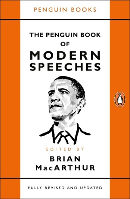 The Penguin Book of Modern Speeches, Brian MacArthur - Paperback - 9780241982303