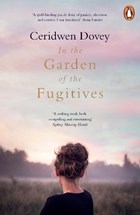 In the garden of the fugitives | Ceridwen Dovey | 