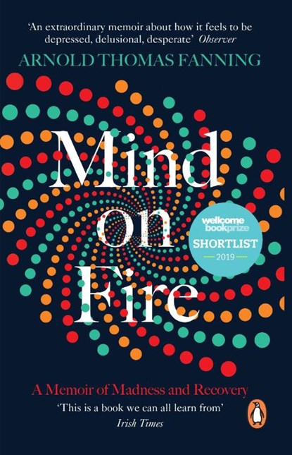 Mind on Fire, Arnold Thomas Fanning - Paperback - 9780241982853