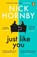 Just Like You, Nick Hornby - Paperback - 9780241983256